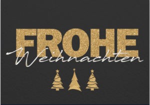 Schwarzer Hintergrund mit golden glitzerndem Schriftzug 'FROHE' und weißer, kalligrafischer Schriftzug 'Weihnachten' darunter, dazu drei goldene, stilisierte Weihnachtsbäume mit Sternen oben